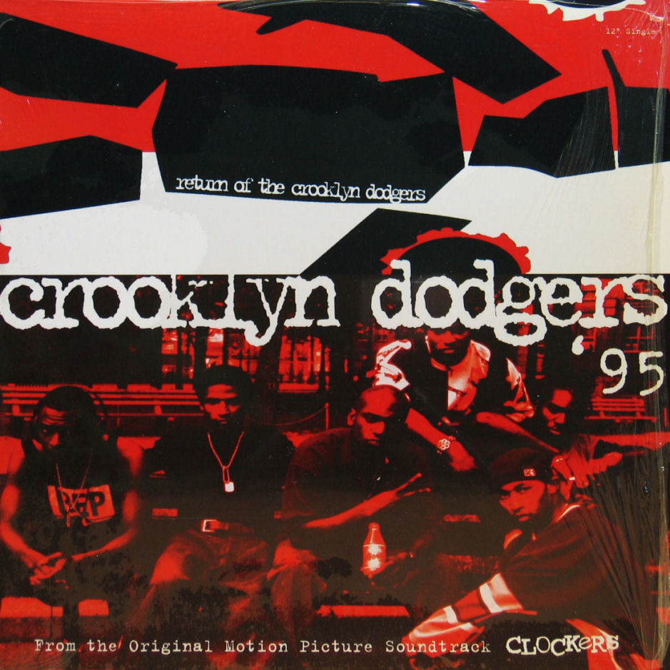 Crooklyn Dodgers 95 — Return Of The Crooklyn Dodgers